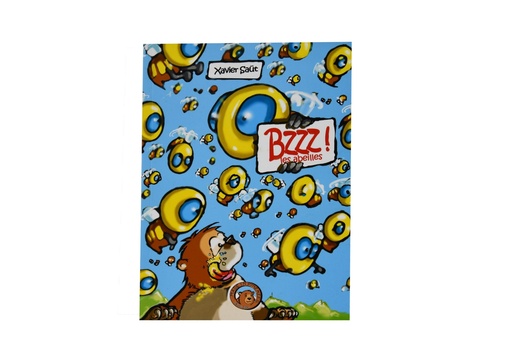 Bzzz ! Les abeilles - X. Saüt