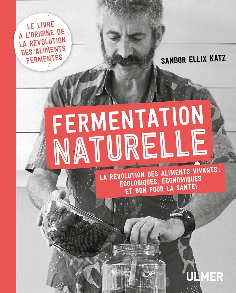 Fermentation naturelle