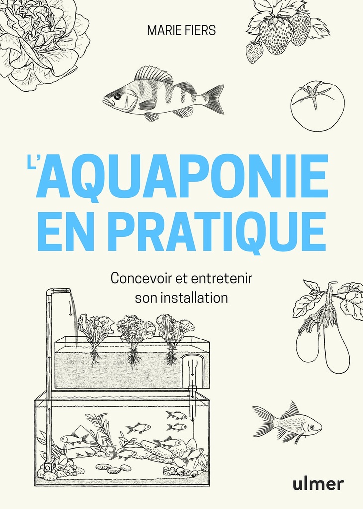 L’aquaponie en pratique