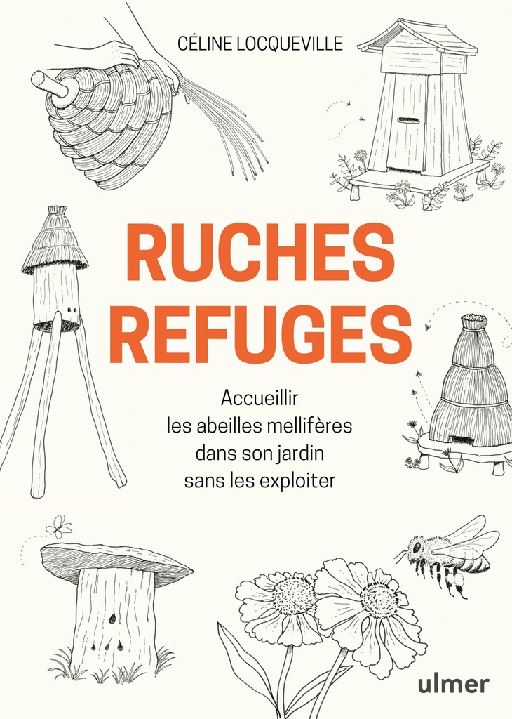 Ruche refuge