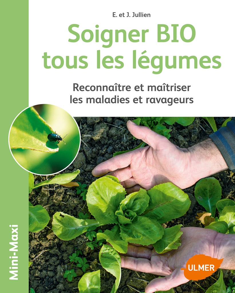 Soigner bio tous les légumes