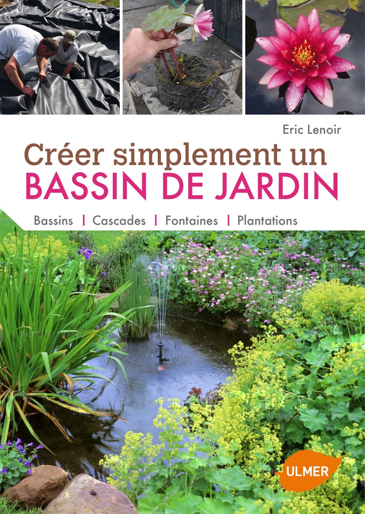 Créer simplement un bassin de jardin