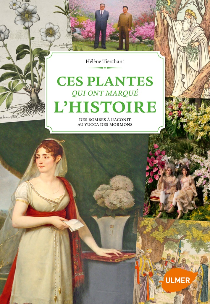 Ces plantes qui ont marqué l'histoire