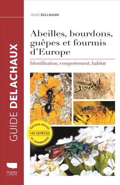 Abeilles, bourdons, guêpes et fourmis d'Europe