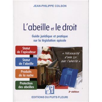 L'abeille et le droit - J-P Colson