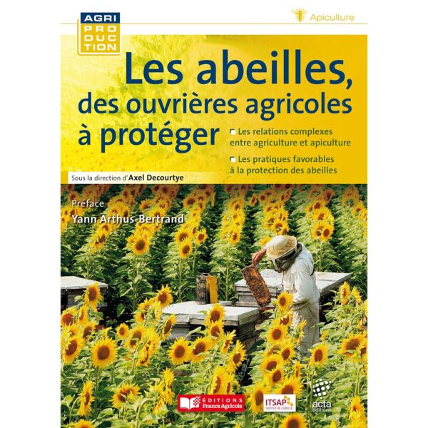 Les abeilles, des ouvrières agricoles à protéger