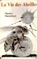 [L - 0268] La vie des abeilles - M. Maeterlinck